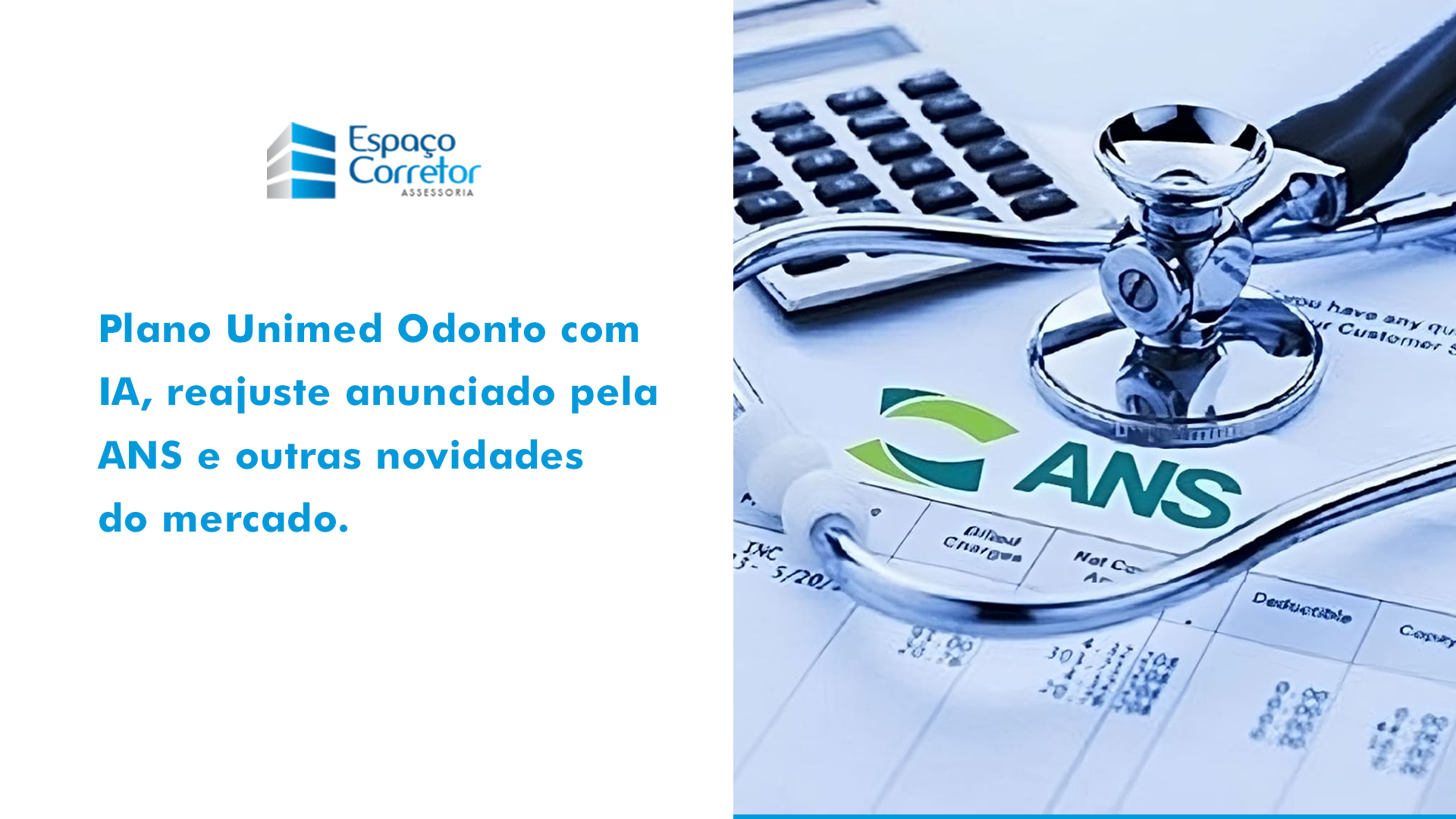 Reajuste anunciado pela ANS e outras novidades do mercado.