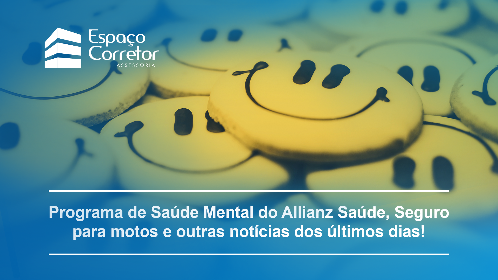 Read more about the article Programa de Saúde Mental do Allianz Saúde, Seguro para motos e outras notícias dos últimos dias!